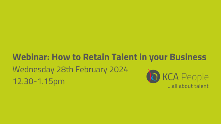 KCA People - Hire to Retain Talent in your business